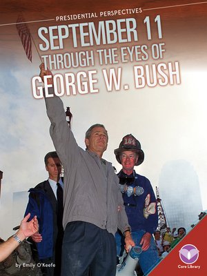 cover image of September 11 through the Eyes of George W. Bush